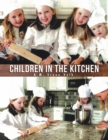 Image for Children in the Kitchen