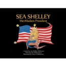 Image for Sea Shelley Mermadam President
