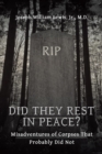 Image for Did They Rest in Peace?