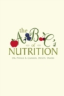 Image for The a B C&#39;s of Nutrition