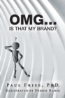 Image for Omg ... Is That My Brand?