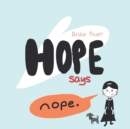Image for Hope Says Nope