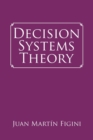 Image for Decision Systems Theory