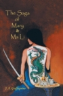 Image for The Saga of Mary &amp; Ma Li