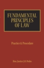 Image for Fundamental Principles of Law: Practice &amp; Procedure