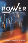 Image for Power : Passive Option Writing Exceptional Return Strategy