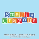 Image for Smelly Crayons