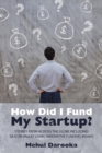 Image for How Did I Fund My Startup?
