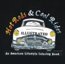 Image for Hot Rods and Cool Rides Illustrated