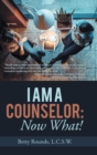 Image for I Am a Counselor