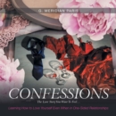 Image for Confessions : The Love Story You Want To Feel . . .