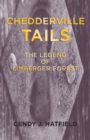Image for Chedderville Tails: The Legend of Limberger Forest