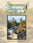 Image for Streams &amp; Dreams &amp; Fairy Queens