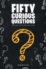 Image for Fifty Curious Questions