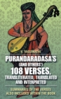 Image for Purandaradasa&#39;s (and others&#39;) 108 verses, transliterated, translated and interpreted