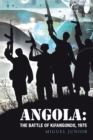 Image for Angola: the failure of operation Savannah 1975
