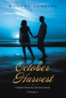 Image for October Harvest: Complete Poems by Christian Lanciai Volume I