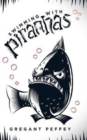 Image for Swimming with Piranhas
