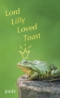 Image for Lord Lilly Loved Toast