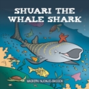 Image for Shuari the Whale Shark