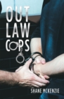 Image for Out law cops