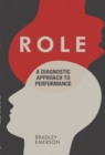 Image for Role: a diagnostic approach to performance