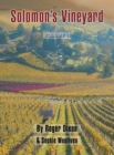 Image for Solomon&#39;s vineyard: the diary of an accidental vigneron