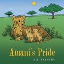 Image for Amani&#39;S Pride
