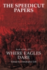 Image for The Speedicut Papers Book 4 (1865-1871) : Where Eagles Dare