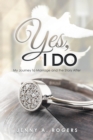 Image for Yes, I Do