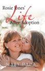Image for Rosie Jones&#39; Life After Adoption