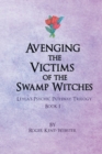 Image for Avenging the Victims of the Swamp Witches
