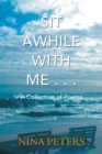 Image for Sit awhile with me..  : a collection of poems