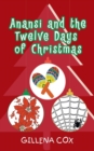 Image for Anansi and the Twelve Days of Christmas