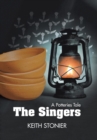 Image for The singers  : a Potteries tale