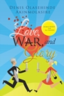 Image for Love, War, and Glory
