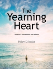 Image for The yearning heart  : poems of contemplation and stillness