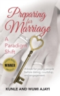 Image for Preparing for marriage  : a paradigm shift