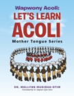 Image for Wapwony Acoli  : let&#39;s learn Acoli