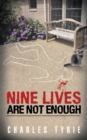 Image for Nine Lives Are Not Enough