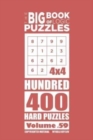 Image for The Big Book of Logic Puzzles - Hundred 400 Hard (Volume 59)