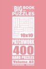 Image for The Big Book of Logic Puzzles - Patchwork 400 Hard (Volume 63)