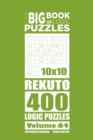 Image for The Big Book of Logic Puzzles - Rekuto 400 Logic (Volume 64)