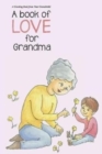 Image for A Book of Love for Grandma