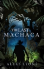 Image for The Last Machaca