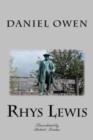 Image for Rhys Lewis - Daniel Owen : The Autobiography of the Minster of Bethel
