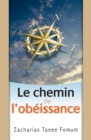 Image for Le Chemin De L&#39;Obeissance