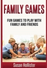 Image for Family Games : Fun Games To Play With Family and Friends