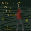 Image for Bugs in the Yard