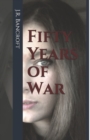 Image for Fifty Years of War